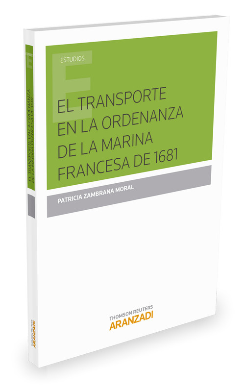 TRANSPORTE EN LA ORDENANZA MARINA FRANCESA DE 1681, EL