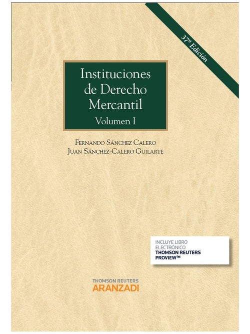 INSTITUCIONES DE DERECHO MERCANTIL. VOLUMEN I (PAPEL + E-BOO