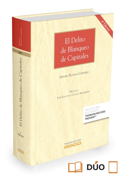 DELITO DE BLANQUEO DE CAPITALES (PAPEL + E-BOOK), EL
