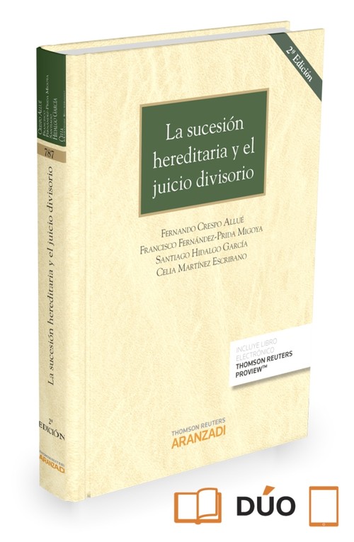 SUCESION HEREDITARIA Y EL JUICIO DIVISORIO (PAPEL + E-BOOK),