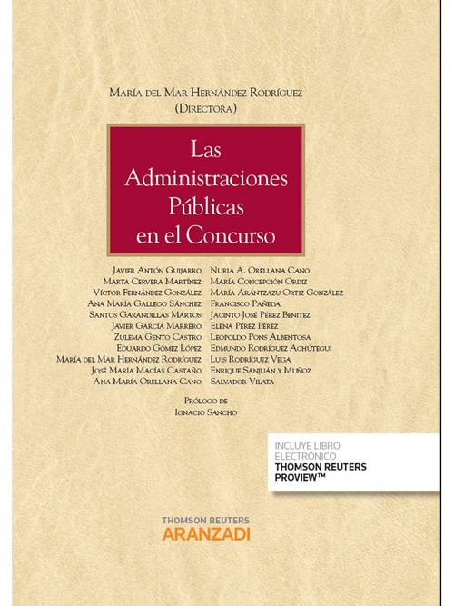 ADMINISTRACIONES P�BLICAS EN EL CONCURSO (PAPEL + E-BOOK), L