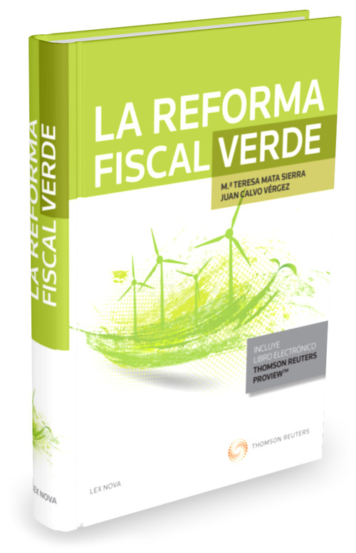 REFORMA FISCAL VERDE,LA