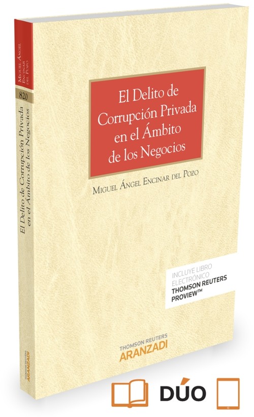 DELITO DE CORRUPCION PRIVADA EN EL AMBITO DE LOS NEGOCIOS