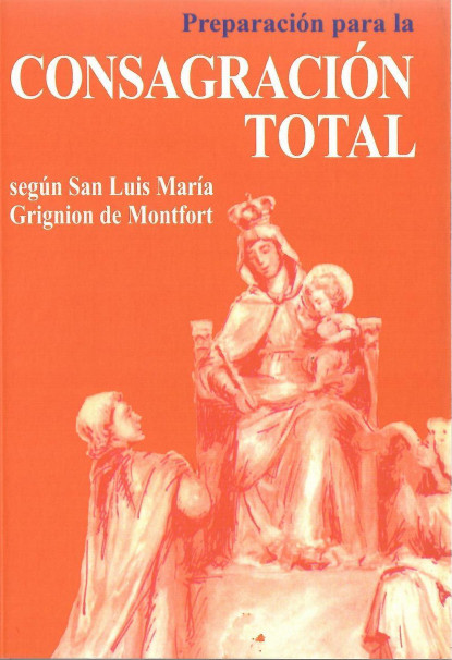PREPARACION PARA LA CONSAGRACION TOTAL