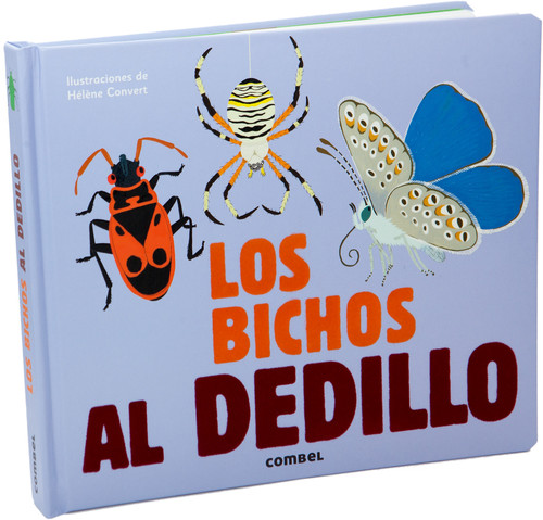 BICHOS AL DEDILLO, LOS