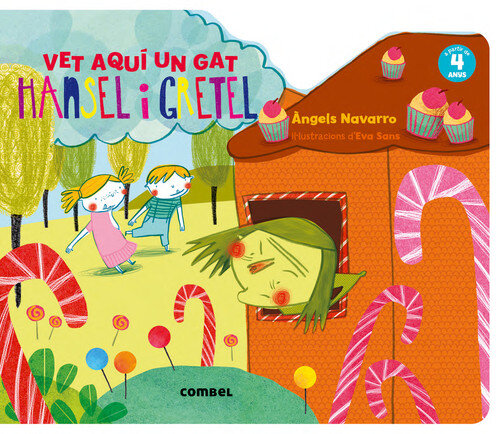 HANSEL I GRETEL, VET AQUI UN GAT