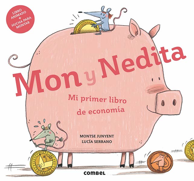MON Y NEDITA. MI PRIMER LIBRO DE ECONOMIA