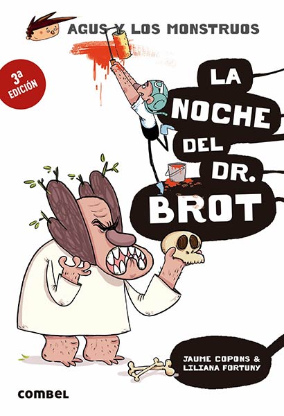 NOCHE DEL DR. BROT - AGUS Y LOS MONSTRUOS 10
