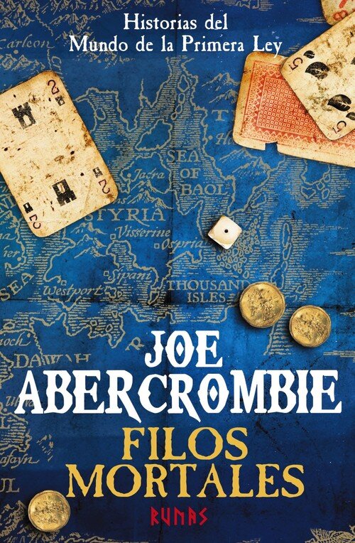 FILOS MORTALES. HISTORIAS DEL MUNDO DE LA PRIMERA LEY