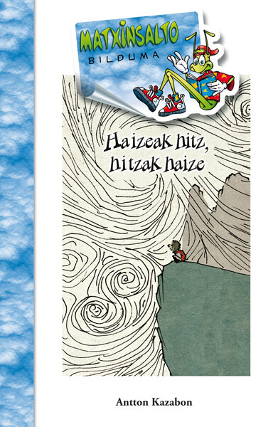 HAIZEAK HITZ, HITZAK HAIZE