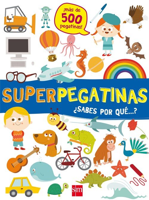 SUPERPEGATINAS SABES POR QUE...?