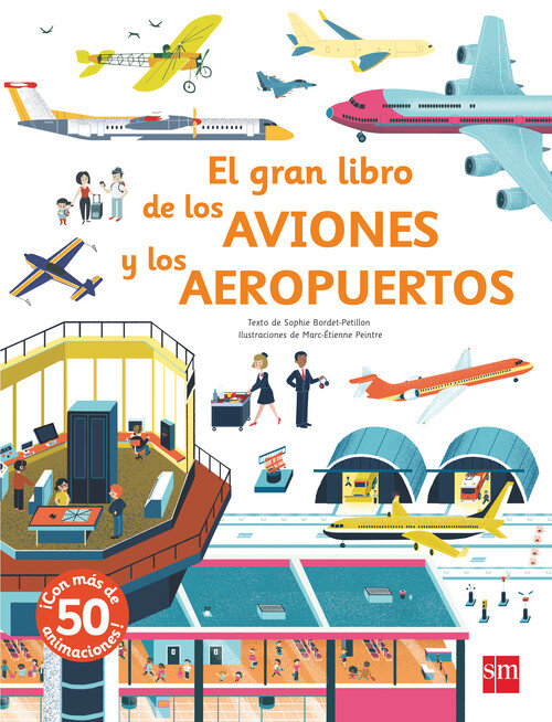 GRAN LIBRO DE LOS AVIONES Y LOS AEROPUERTOS, EL