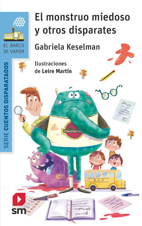 MONSTRUO MIEDOSO Y OTROS DISPARATES, EL