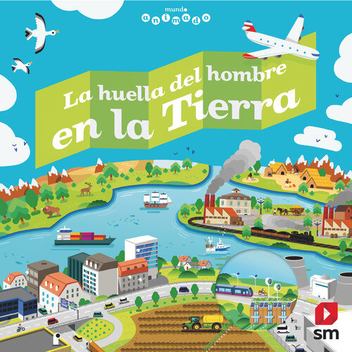 HUELLA DEL HOMBRE EN LA TIERRA, LA