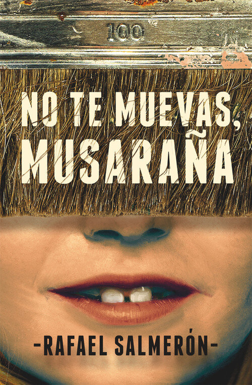 NO TE MUEVAS, MUSARA�A