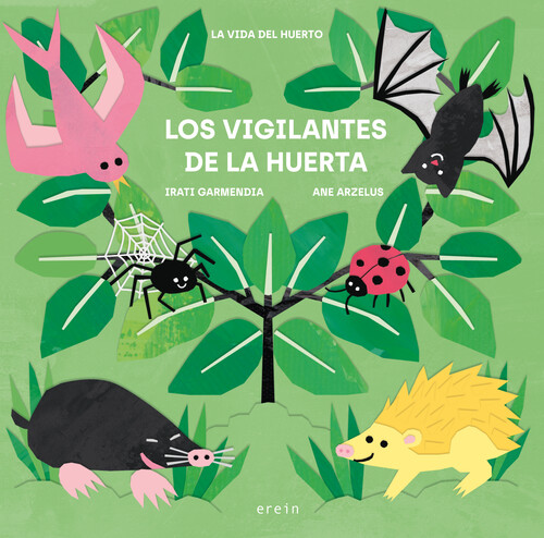 VIGILANTES DE LA HUERTA, LOS