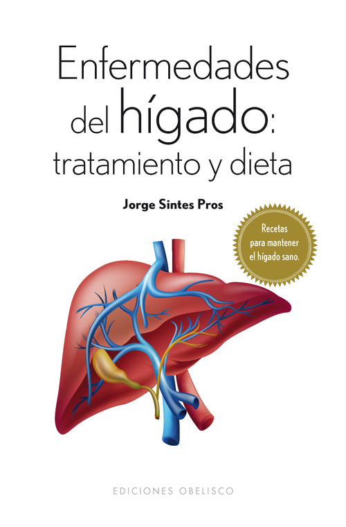 ENFERMEDADES DEL HIGADO-TRATAMIENTO Y DIETA
