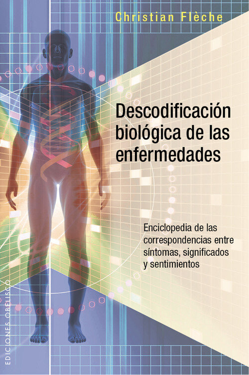 DESCODIFICACION BIOLOGICA DE LAS ENFERMEDADES