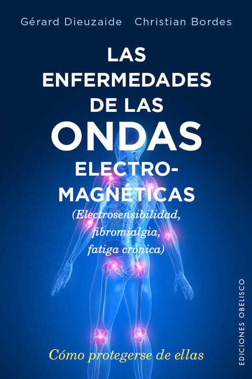 ENFERMEDADES DE LAS ONDAS ELECTROMAGNETICAS