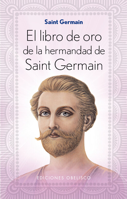 LIBRO DE ORO DE LA HERMANDAD DE SAINT GERMAIN