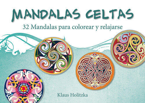 MANDALAS CELTAS (NUEVA EDICION)
