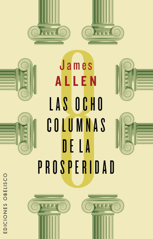 OCHO COLUMNAS DE LA PROSPERIDAD