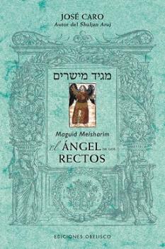 MEGUID MEISHARIM. EL ANGEL DE LOS RECTOS