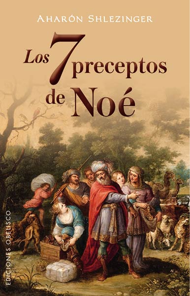 7 PRECEPTOS DE NOE,LOS