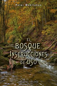 BOSQUE INSTRUCCIONES DE USO, EL