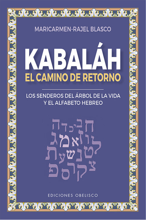KABALAH EL CAMINO DE RETORNO