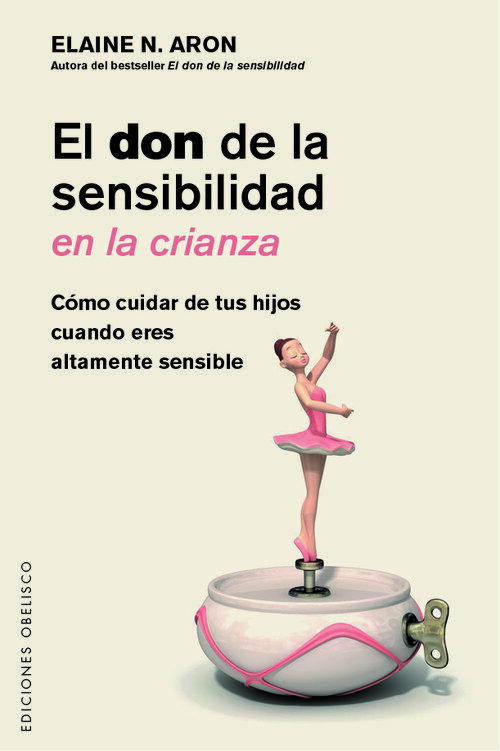 DON DE LA SENSIBILIDAD EN LA INFANCIA, EL