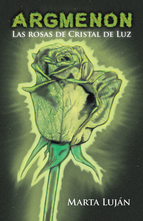 ROSAS DE CRISTAL DE LUZ (ARGMENON 3), LAS