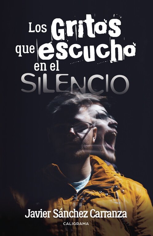 LOS GRITOS QUE ESCUCHO EN EL SILENCIO