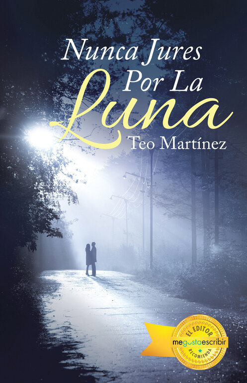 NUNCA JURES POR LA LUNA