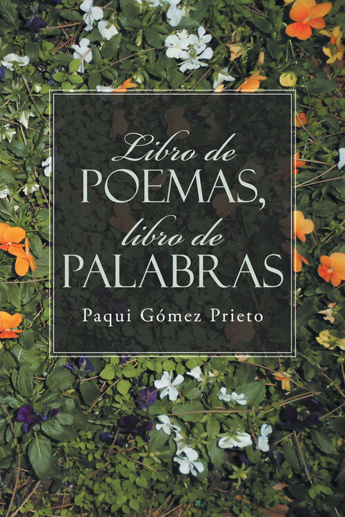 LIBRO DE POEMAS, LIBRO DE PALABRAS