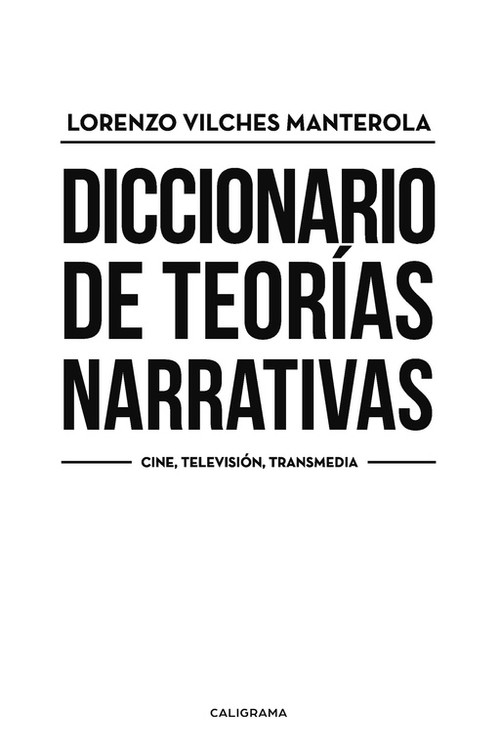 DICCIONARIO DE TEORIAS NARRATIVAS