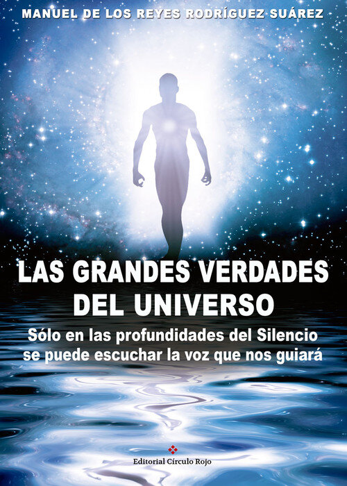 GRANDES VERDADES DEL UNIVERSO, LAS