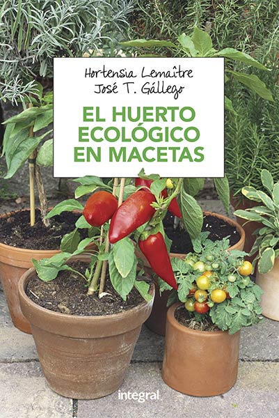 HUERTO ECOLOGICO EN MACETAS,EL+JABON