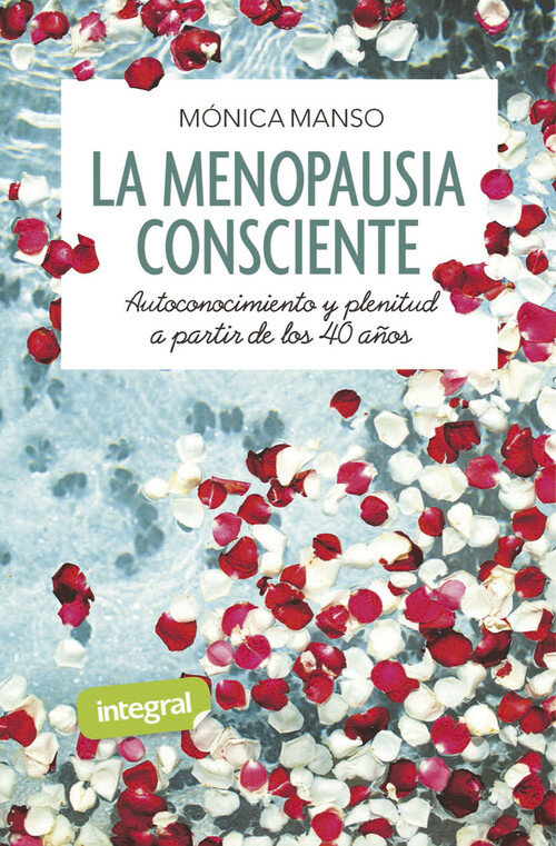 MENOPAUSIA CONSCIENTE, LA
