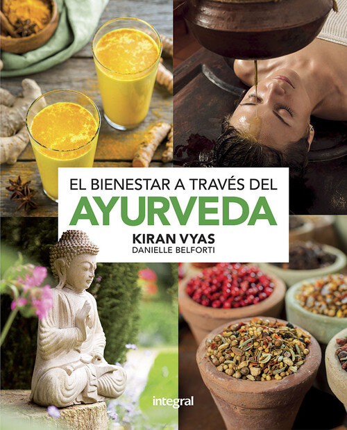 BIENESTAR A TRAVES CURA AYURVEDA,EL