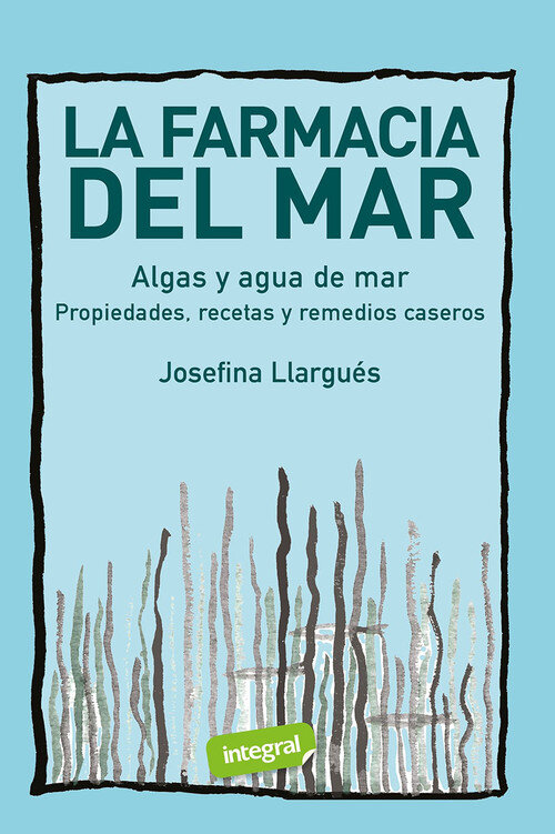 FARMACIA DEL MAR, LA. ALGAS Y AGUA DE MAR