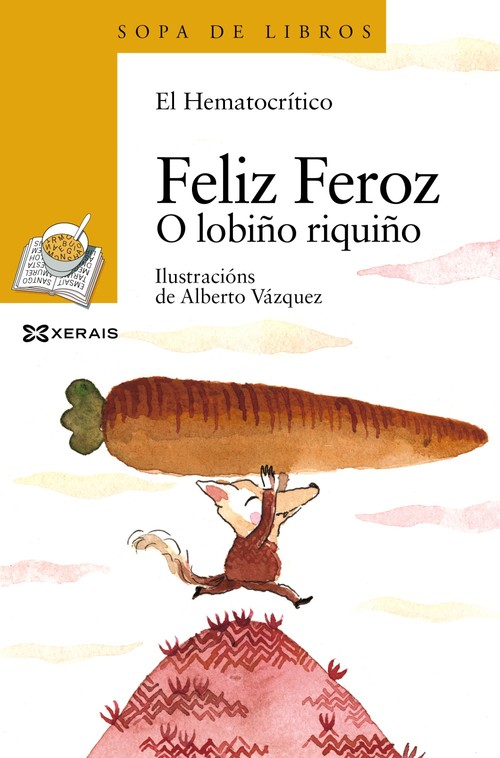FELIZ FEROZ. O LOBI�O RIQUI�O