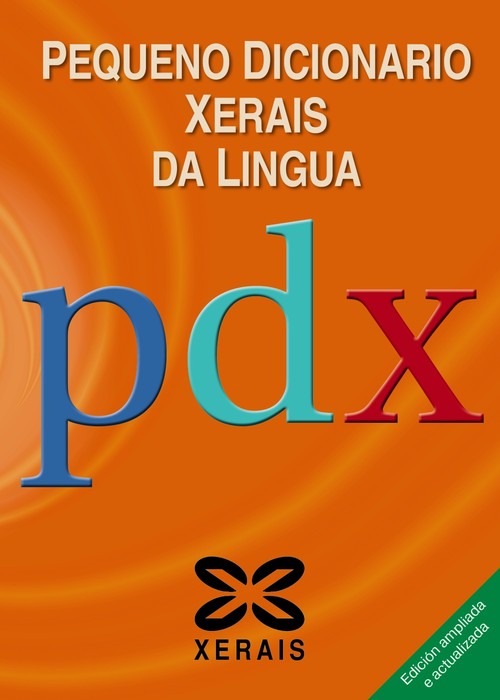 PEQUENO DICIONARIO XERAIS DA LINGUA (2004)