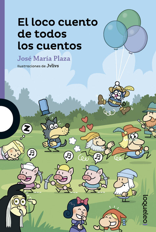 LOCO CUENTO DE TODOS LOS CUENTOS, EL