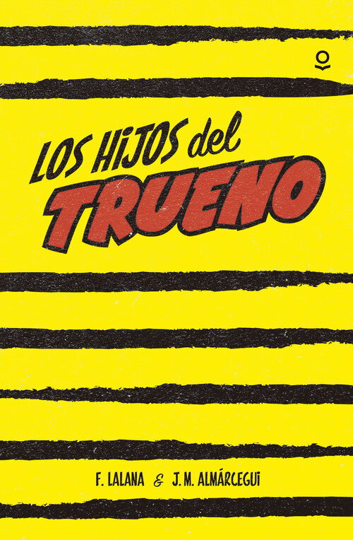 HIJOS DEL TRUENO, LOS