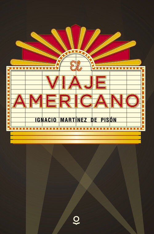 VIAJE AMERICANO, EL