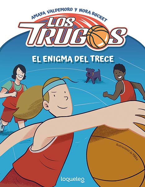 ENIGMA DEL TRECE. LOS TRUGOS 1, EL