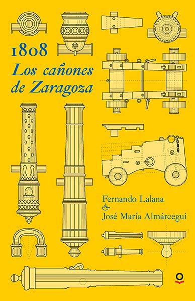 1808. LOS CA�ONES DE ZARAGOZA