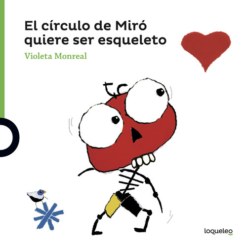 CIRCULO DE MIRO QUIERE SER ESQUELETO,EL