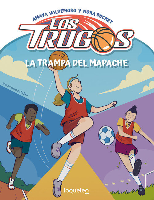TRAMPA DEL MAPACHE, LA. LOS TRUGOS 2